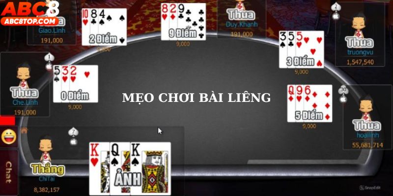 Mẹo chơi bài Liêng hiệu quả để đảm bảo không thua